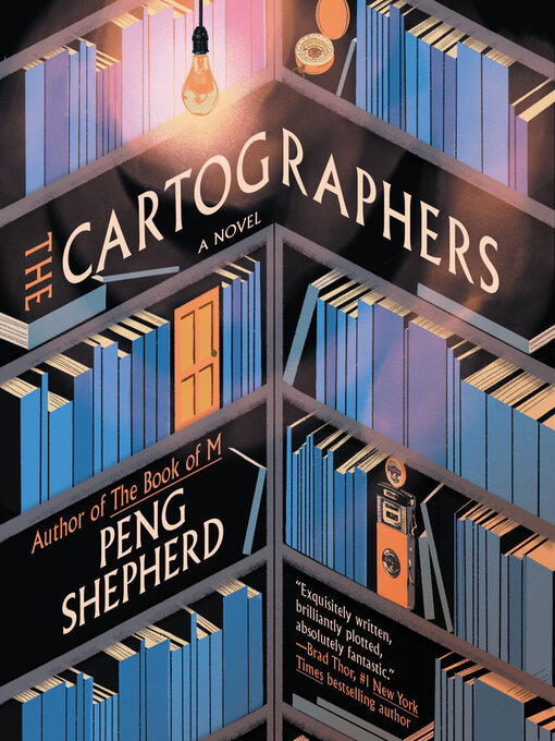 Title details for The Cartographers by Peng Shepherd - Available
